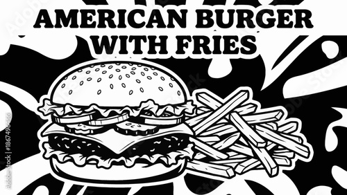 classic American hamburger with layered bun, beef patty, cheese, lettuce, and fries Black and white vector illustration, designed for menus, branding, and editorial use 