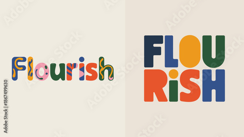 a vibrant split screen displays the word flourish in two distinct typographic styles one cursive and colorful the other bold and blocky high quality professional detailed