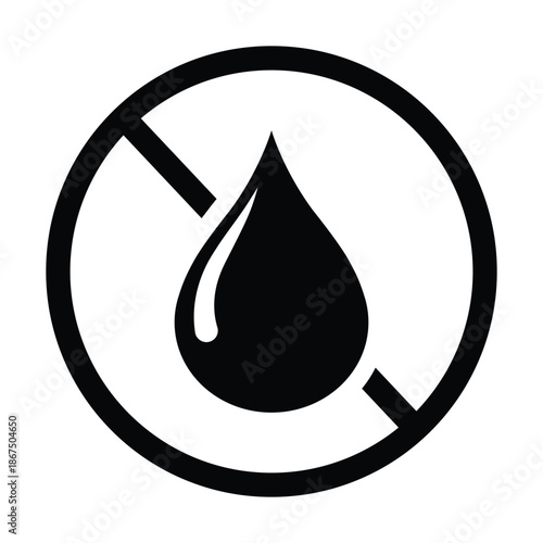 Black no liquid drop symbol, bold droplet icon inside prohibition circle, minimalist vector sign for no liquids, spill free, waterproof or oil free products, isolated on white background