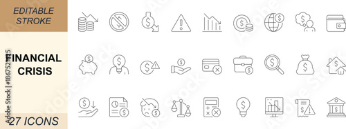 Financial Crisis vector icon set with line art designs of debt, loss, economy, inflation, budget, payment, and savings. For apps, web, business, finance, and UI projects. Editable stroke.
