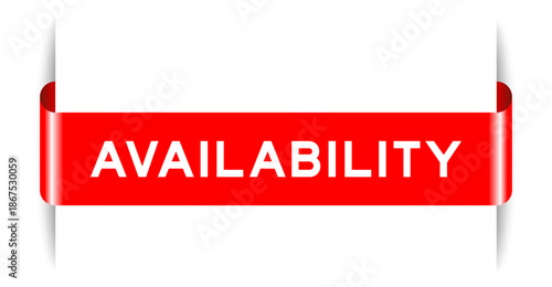 Red color inserted label banner with word availability on white background