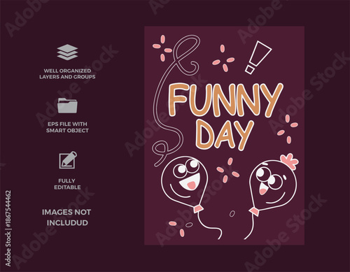 A cheerful illustration for a funny day featuring happy balloons and playful typography