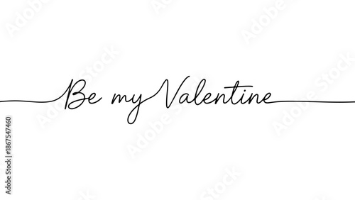 Be my Valentine continuous line art with elegant cursive typography for Valentines Day celebration