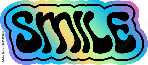 Smile hologram retro Y2K sticker or symbol. Gradient chrome foil vintage patch, metallic color hologram 60s Y2K vector tag. Glossy iridescent sticker or label with abstract typography text