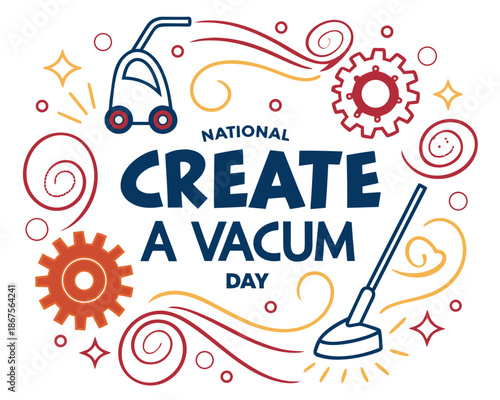 Celebrate National Create a Vacuum Day with Fun Science Vector Illustration Isolated on White Background