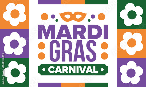 Mardi Gras Carnival in New Orleans. Fat Tuesday. Traditional holiday, celebration annual. Folk festival, costume masquerade, fun party. Carnival mask. Poster, card, banner and background. Vector