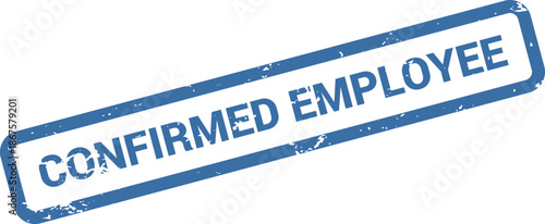 Confirmed Employee Rubber Stamp Vector – Blue HR Approval Label