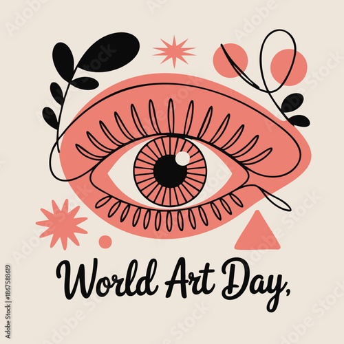World Art Day celebration illustration featuring an eye, abstract shapes, and floral elements