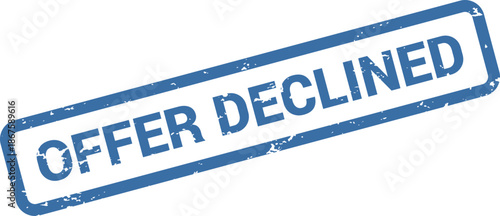 Offer Declined Rubber Stamp Vector – Blue Grunge Recruitment Status