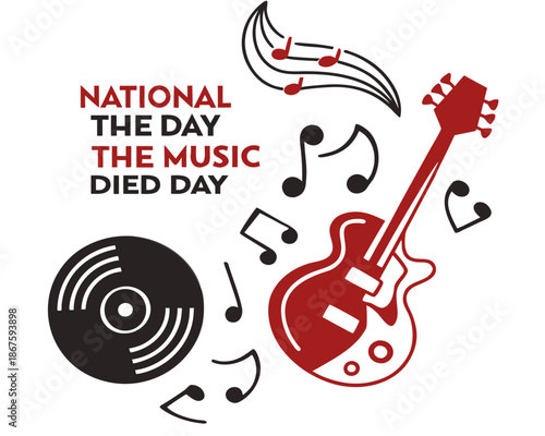 NATIONAL THE DAY THE MUSIC DIED DAY vector illustration isolated on white background