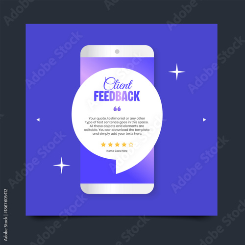 Creative Testimonial Editable Vector template, Quote template, Empty speech bubbles, What our Clients Say, Review, Feedback, Infographic Template, Label, editable text box design, recommendation note