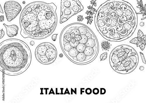 Italian cuisine top view frame. Italian food. Vector drawing illustration. Set of sketches of Italian dishes. Food menu design template. Not AI generated.