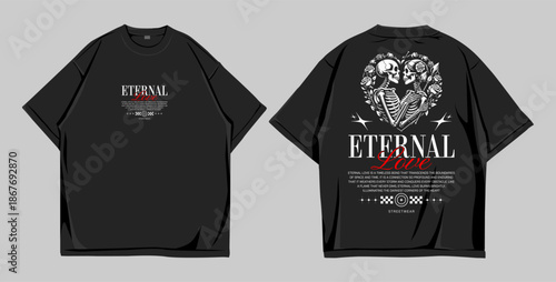 Eternal Love Gothic Streetwear T-Shirt Design with Skeleton Heart Illustration