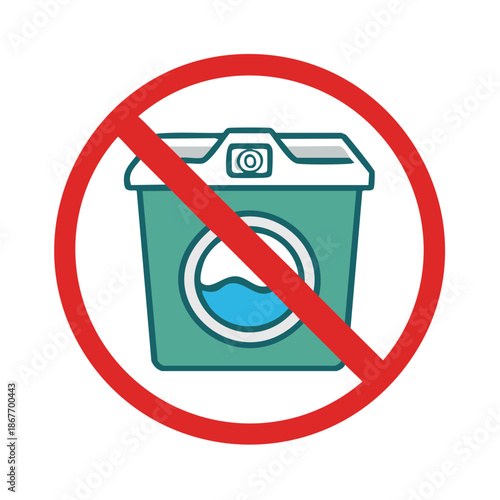 Washing machine prohibition symbol with bold red line indicating do not launder in home or commercial settings