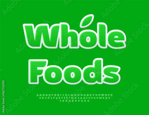 Vector Eco badge Whole Foods. Elegant Green Font. Trendy Alphabet Letters and Numbers set.