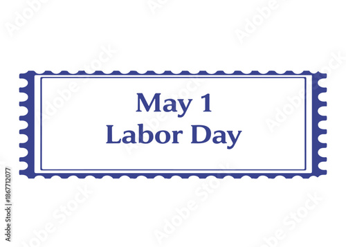 May 1 Labor Day postage stamp vector icon on a white background
Vector postage stamp on a white background