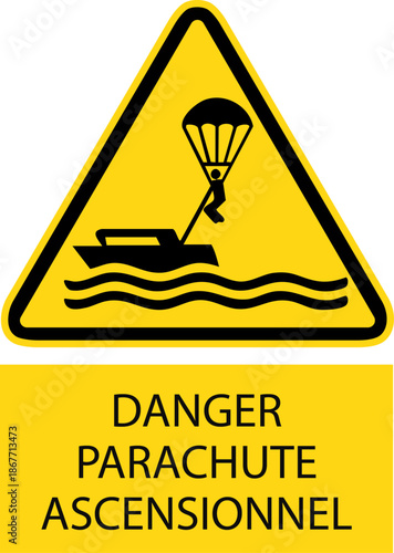 DANGER  parachute ascensionnel