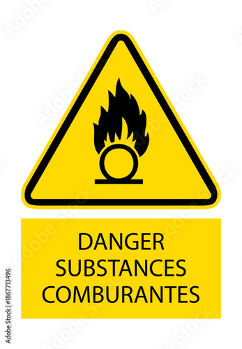 DANGER  SUBSTANCES COMBURANTES