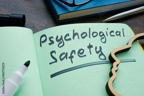Psychological safety written in a notebook.