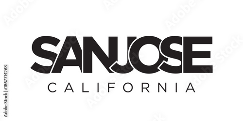 San Jose, California, USA typography slogan design. America logo with graphic city lettering for print and web.