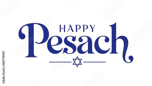 Happy Pesach Jewish Holiday Greeting Text.