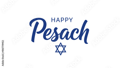 Happy Pesach Jewish Holiday Greeting with Star of David.