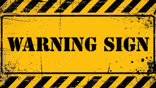 Grungy Yellow  "  Warning Sign "  with Black Stencil Text, Scratches, and Hazard Stripes