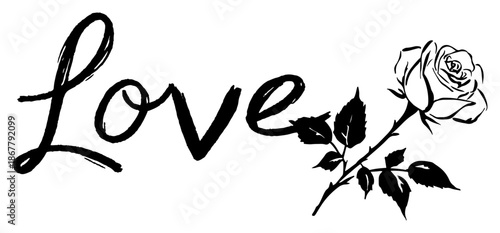 Handwritten Love text calligraphy with a blooming rose flower