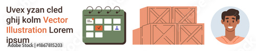 Task management, productivity tools, logistics, warehouse storage, personal profiles, avatar graphics. Calendar with checkmarks, stacked wooden crates portrait of a person. Task management