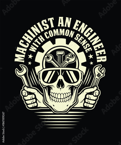 Machinist tshirt an engineer with common sense shop humor tee