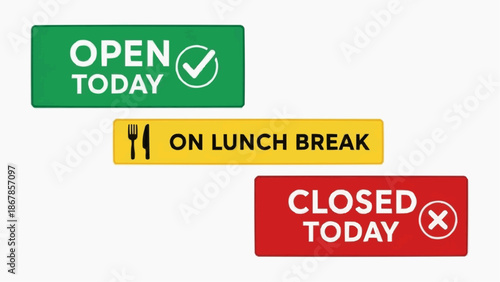 Colorful restaurant signs indicating open, closed, and lunch break hours