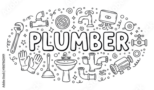 Black and white doodle style line art drawing of plumbing tools and equipment arranged around the word PLUMBER, perfect for graphic resources, coloring pages, or professional service