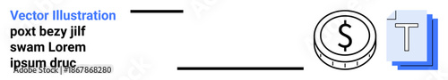 Financial planning, digital payments, content management, finance tools, money-themed graphics, modern design. A dollar coin and a text document icon placed side by side. Financial planning