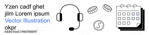 Customer support, scheduling, financial management, online communication, time management, service industry. A headset, coins and calendar. Customer support and scheduling concept