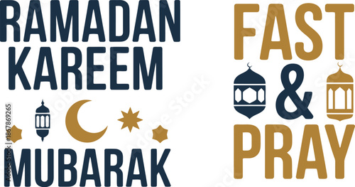 Ramadan kareem mubarak greeting with fast and pray text on white background Vector illustration