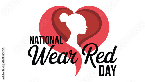 National Wear Red Day heart health awareness design with red heart and female silhouette promoting cardiovascular disease prevention and women medical campaign vector illustration
