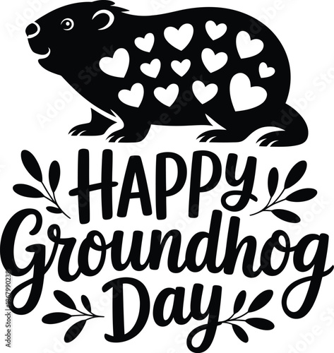 Happy Groundhog Day Cute Groundhog with Hearts Typography Vector