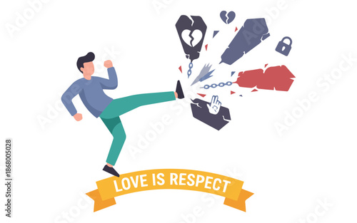 Man kicking broken heart and chain to represent love is respect