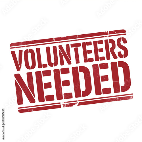 Volunteers needed stamp or sign for community or charity event