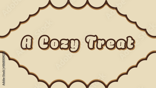 A Cozy Treat label