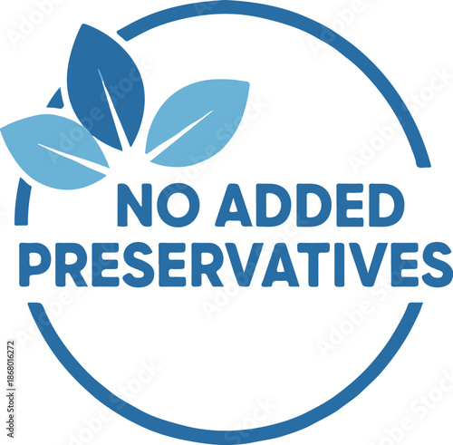 Isolated Vector Blue Badge with Leaves and 'NO ADDED PRESERVATIVES' Text