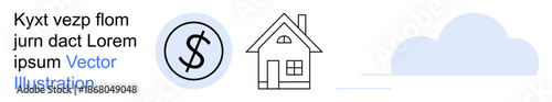 Financial services, property investment, mortgage, connectivity, business development, technology. Dollar sign inside a circle, a house and a cloud icon. Financial services and property investment
