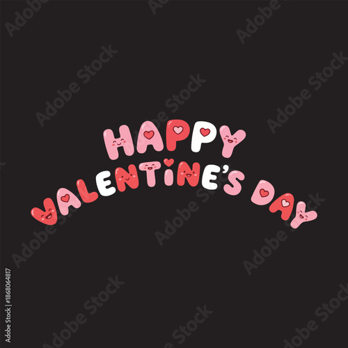  Cute pink Happy Valentine's Day bubble lettering typography on black background.