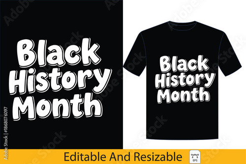 Celebrate Black History Month with this empowering graphic design for apparel and merchandise, perfect for commemorating heritage and inspiring community spirit black, history, month, design, 