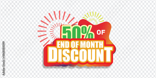 End of month 50% discount