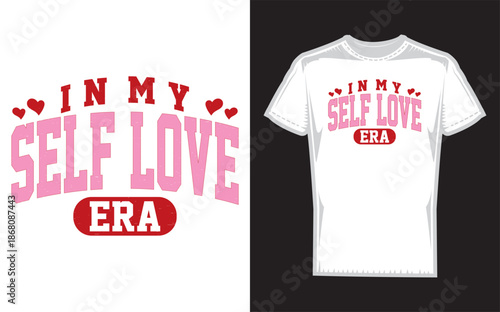 In My Self Love Valentine Era