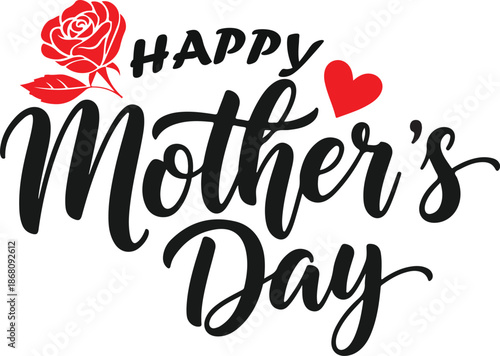 Happy mother s day greeting with a red rose and heart illustration