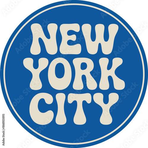 A bold blue circular graphic featuring the distinct uppercase lettering NEW YORK CITY in a friendly cream typeface