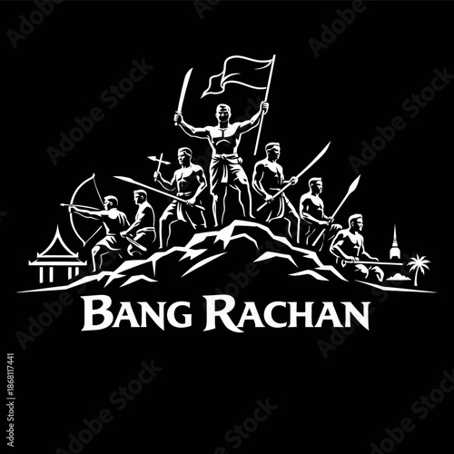 Bang Rachan heroic Thai warriors with weapons vector illustration