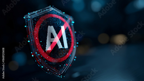 Digital shield with prohibited AI symbol representing artificial intelligence regulation, AI security, ethical technology, restricted access, data protection and responsible use of advanced AI systems